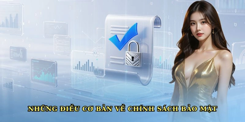 chinh-sach-bao-mat-dieu-co-ban
